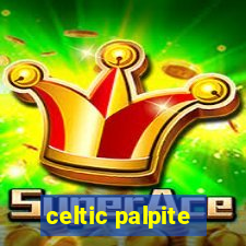 celtic palpite